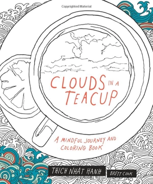 clouds in a teacup: a mindful journey and coloring book - Ảnh 2