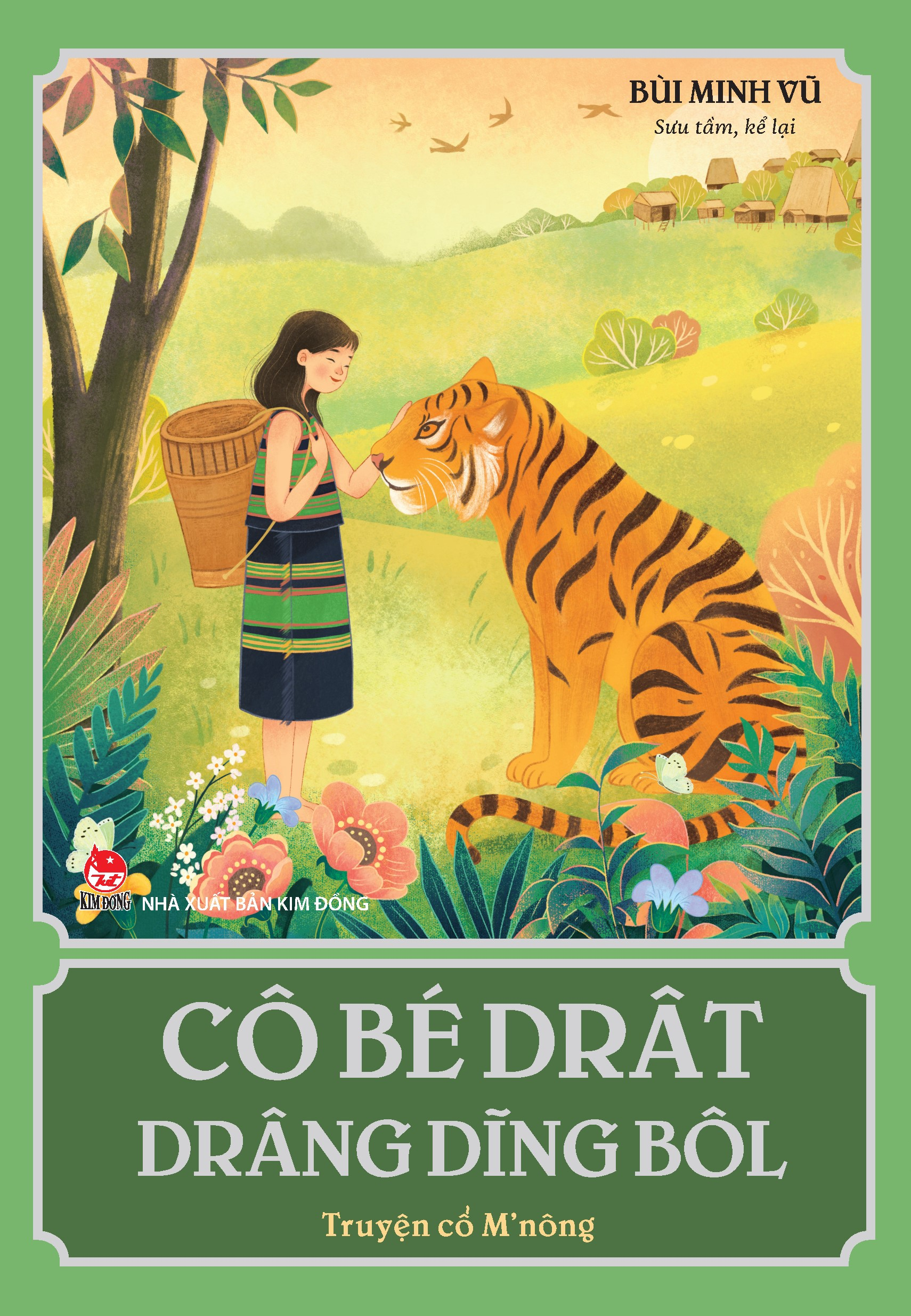 cô bé drât drâng dĩng bôl - truyện cổ m'nông - Ảnh 2