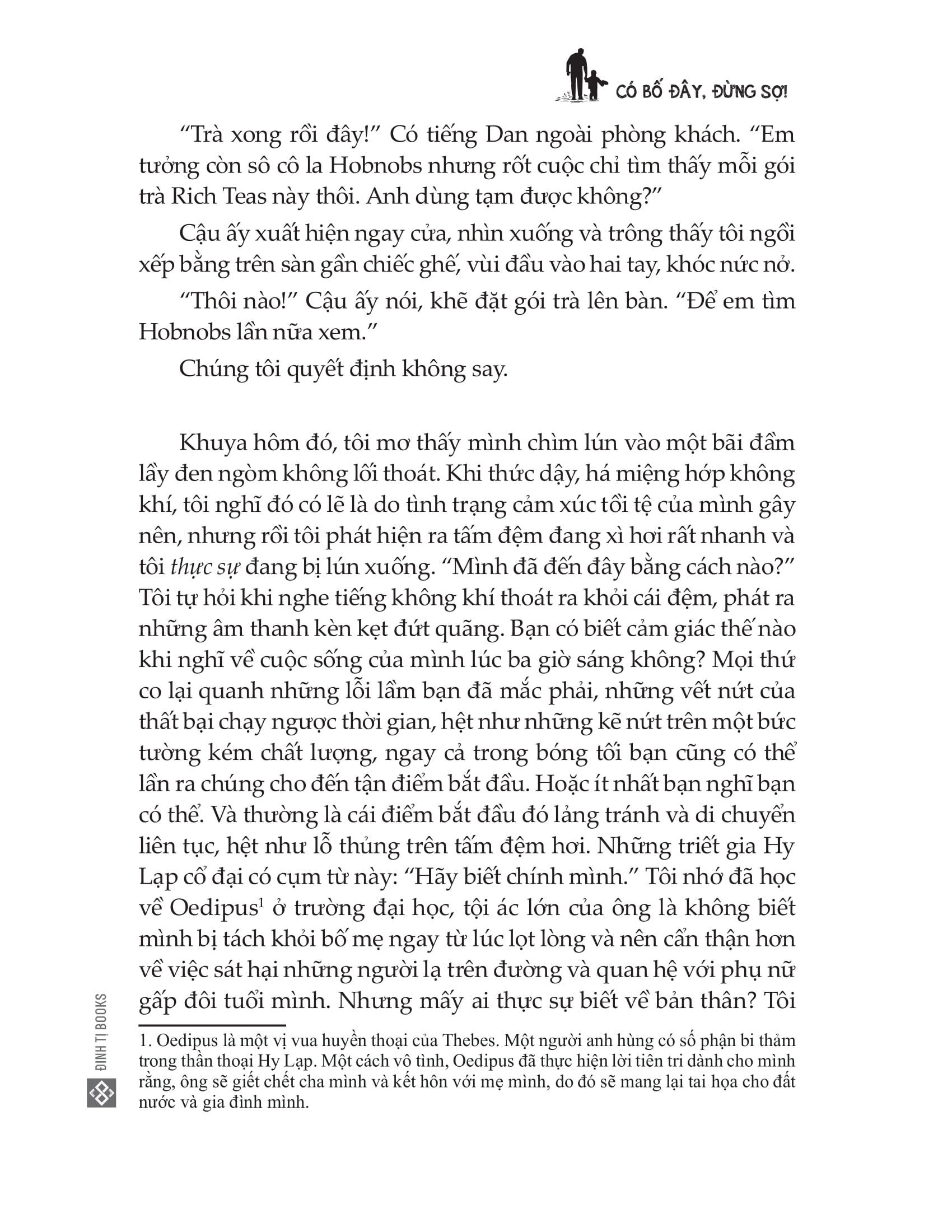 có bố đây, đừng sợ! - Ảnh 12