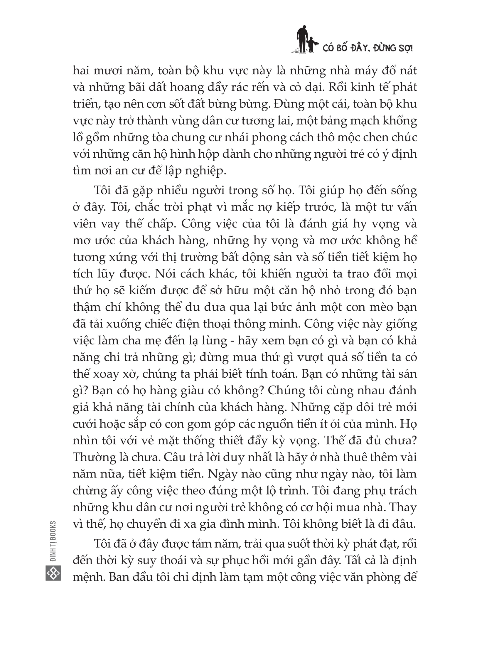 có bố đây, đừng sợ! - Ảnh 14