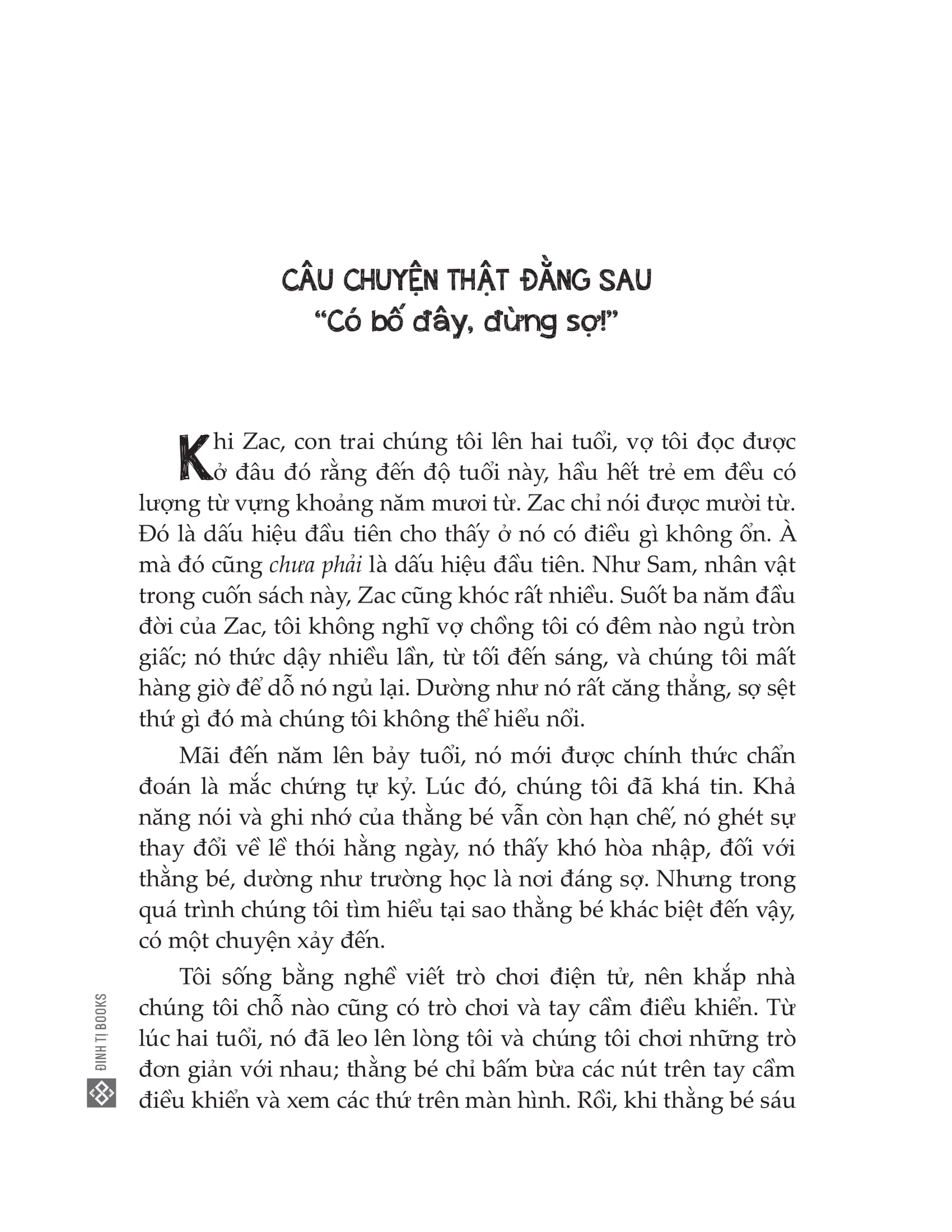 có bố đây, đừng sợ! - Ảnh 4