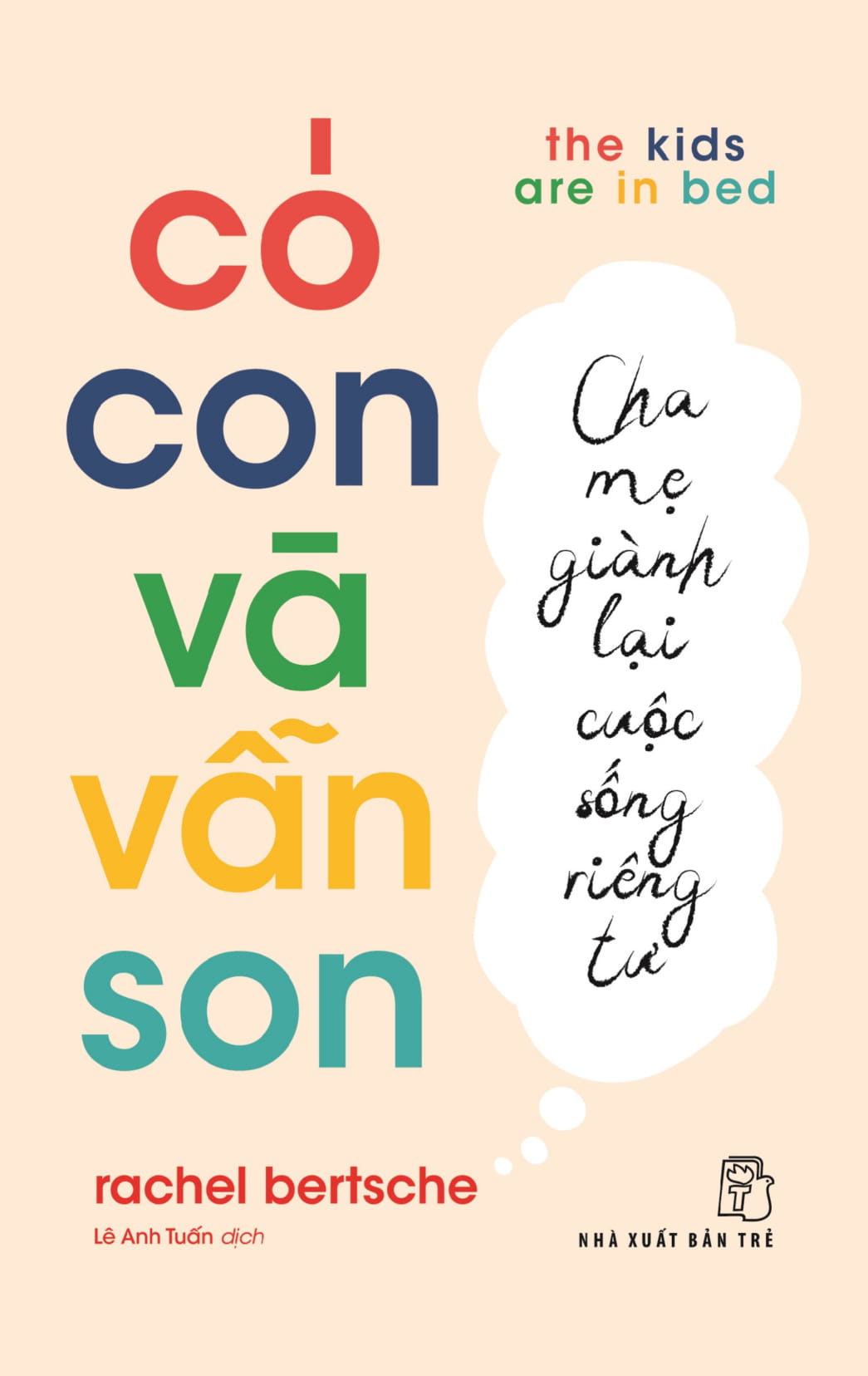 có con và vẫn son: cha mẹ giành lại cuộc sống riêng tư - the kids are in bed - Ảnh 2