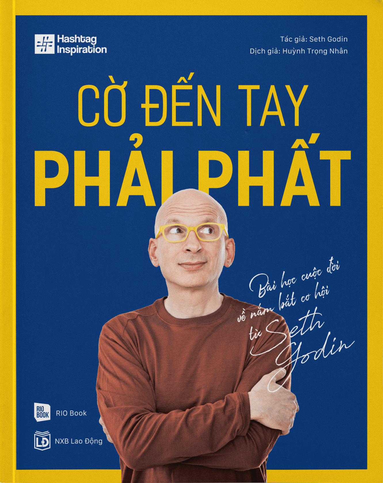 cờ đến tay phải phất - bài học cuộc đời về nắm bắt cơ hội từ seth godin - Ảnh 2