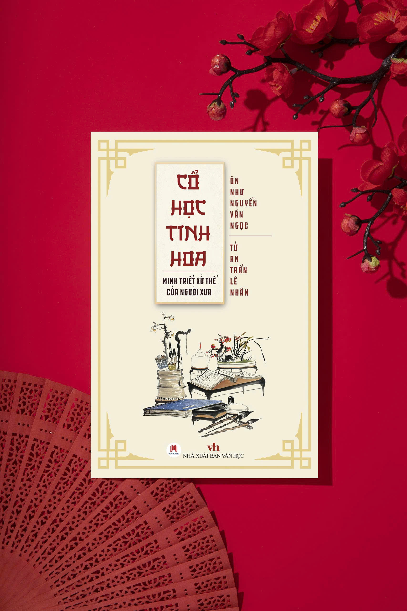 Cổ Học Tinh Hoa - Minh Triết Xử Thế Của Người Xưa - Ảnh 3
