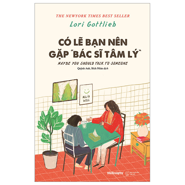 có lẽ bạn nên gặp bác sỹ tâm lý