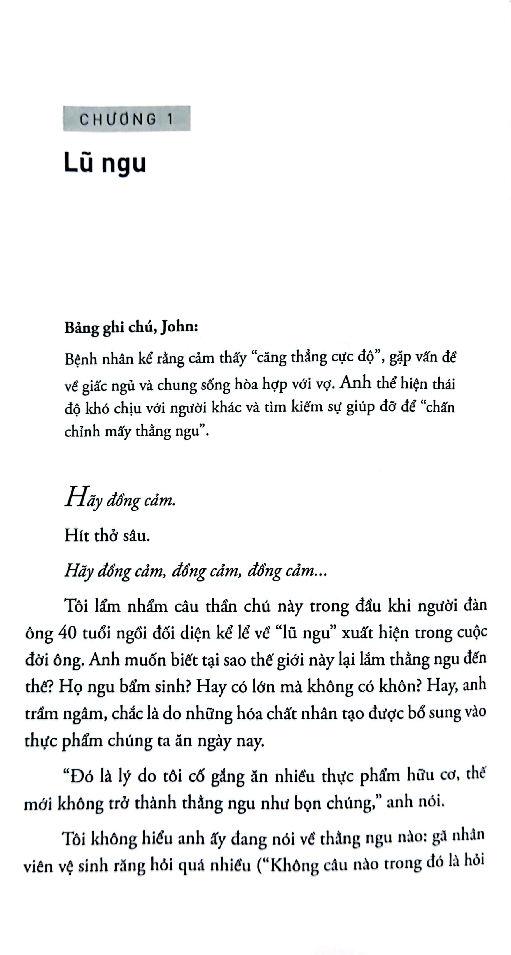 có lẽ bạn nên gặp bác sỹ tâm lý - Ảnh 6