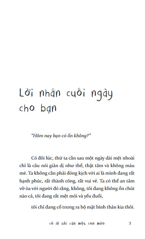 có lẽ tôi cần một con mèo - Ảnh 3