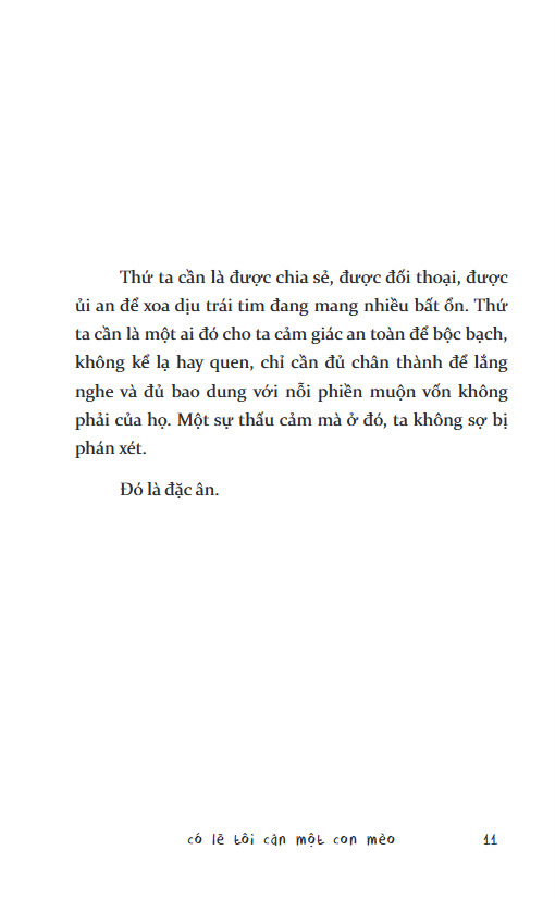 có lẽ tôi cần một con mèo - Ảnh 5