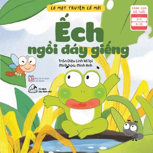 có một truyện cổ mới - ếch ngồi đáy giếng - Ảnh 2