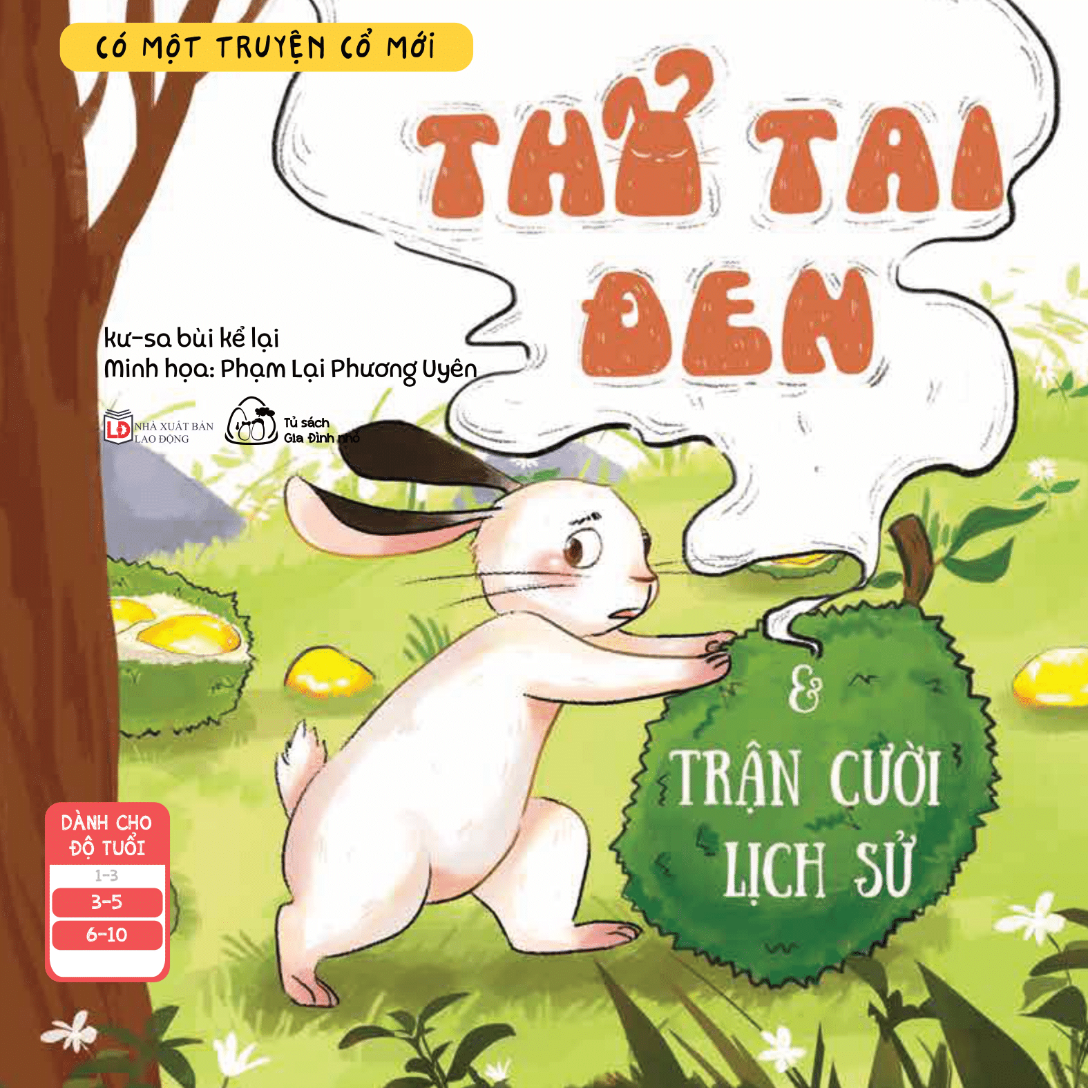 có một truyện cổ mới - thỏ tai đen và trận cười lịch sử - Ảnh 2