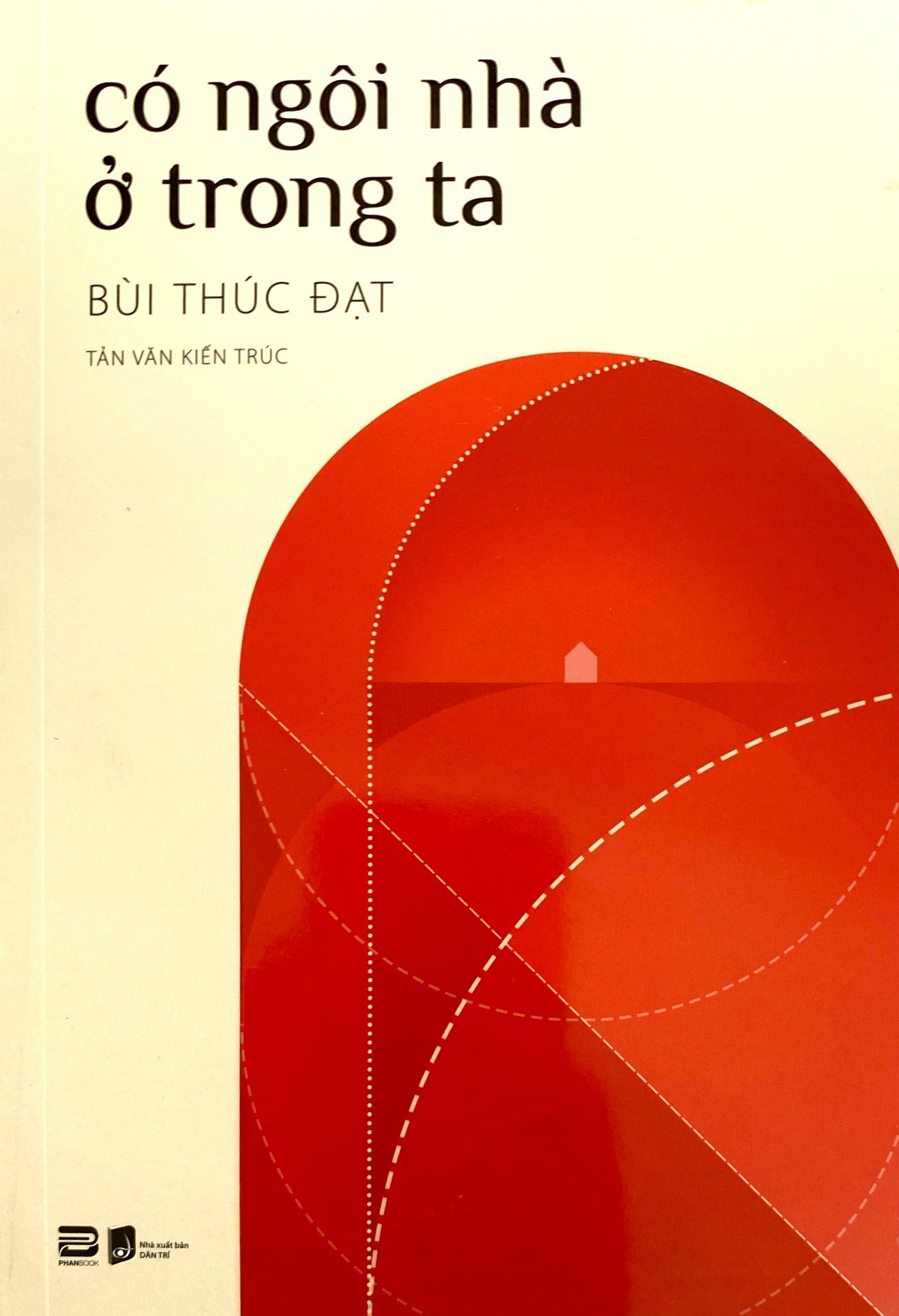 có ngôi nhà ở trong ta - Ảnh 2