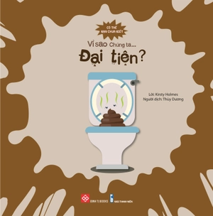 có thể bạn chưa biết - vì sao chúng ta... đại tiện? - Ảnh 2