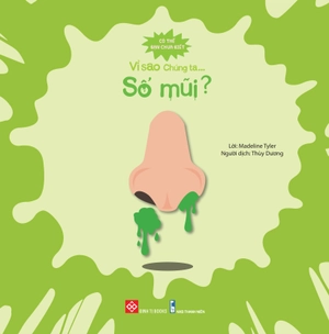 có thể bạn chưa biết - vì sao chúng ta... sổ mũi? - Ảnh 2