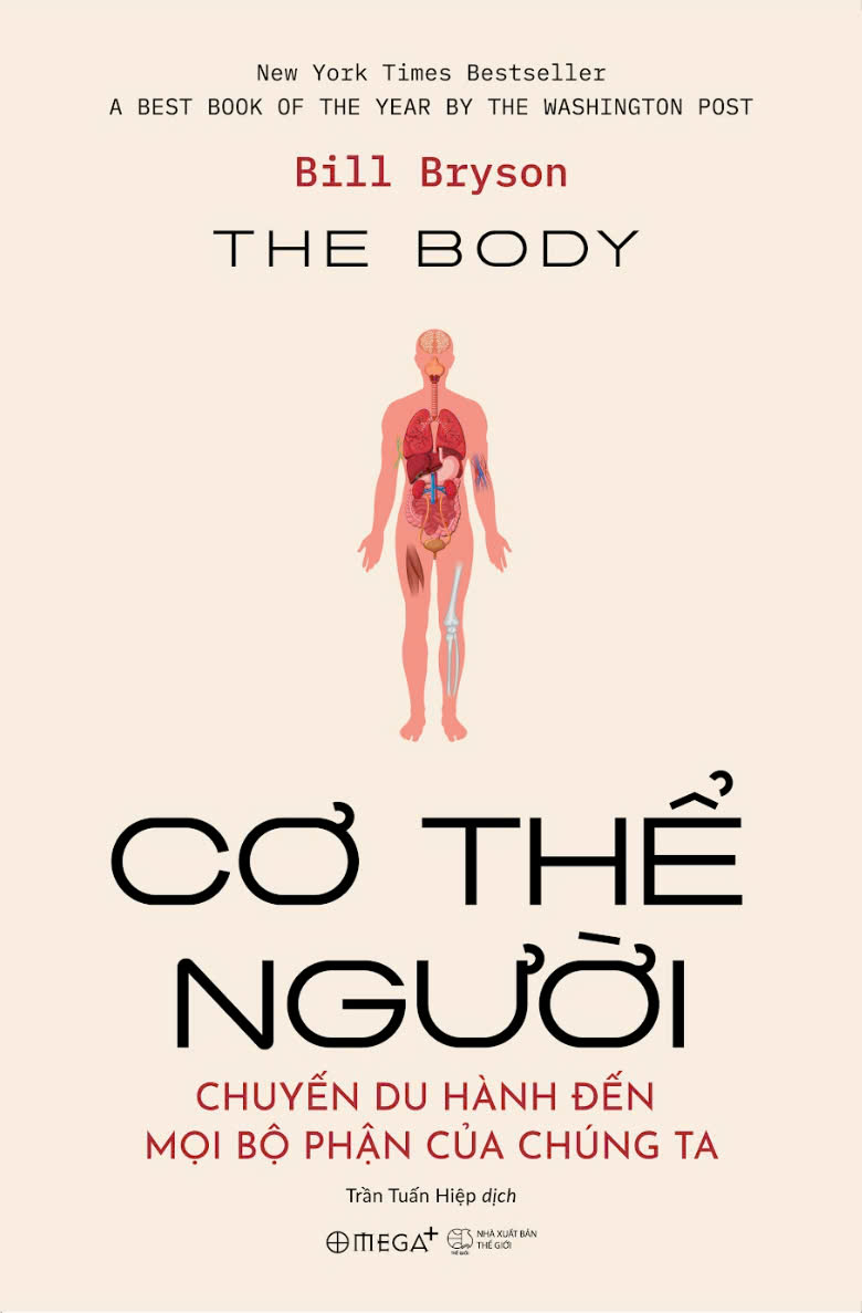 cơ thể người - chuyến du hành đến mọi bộ phận của chúng ta - Ảnh 2