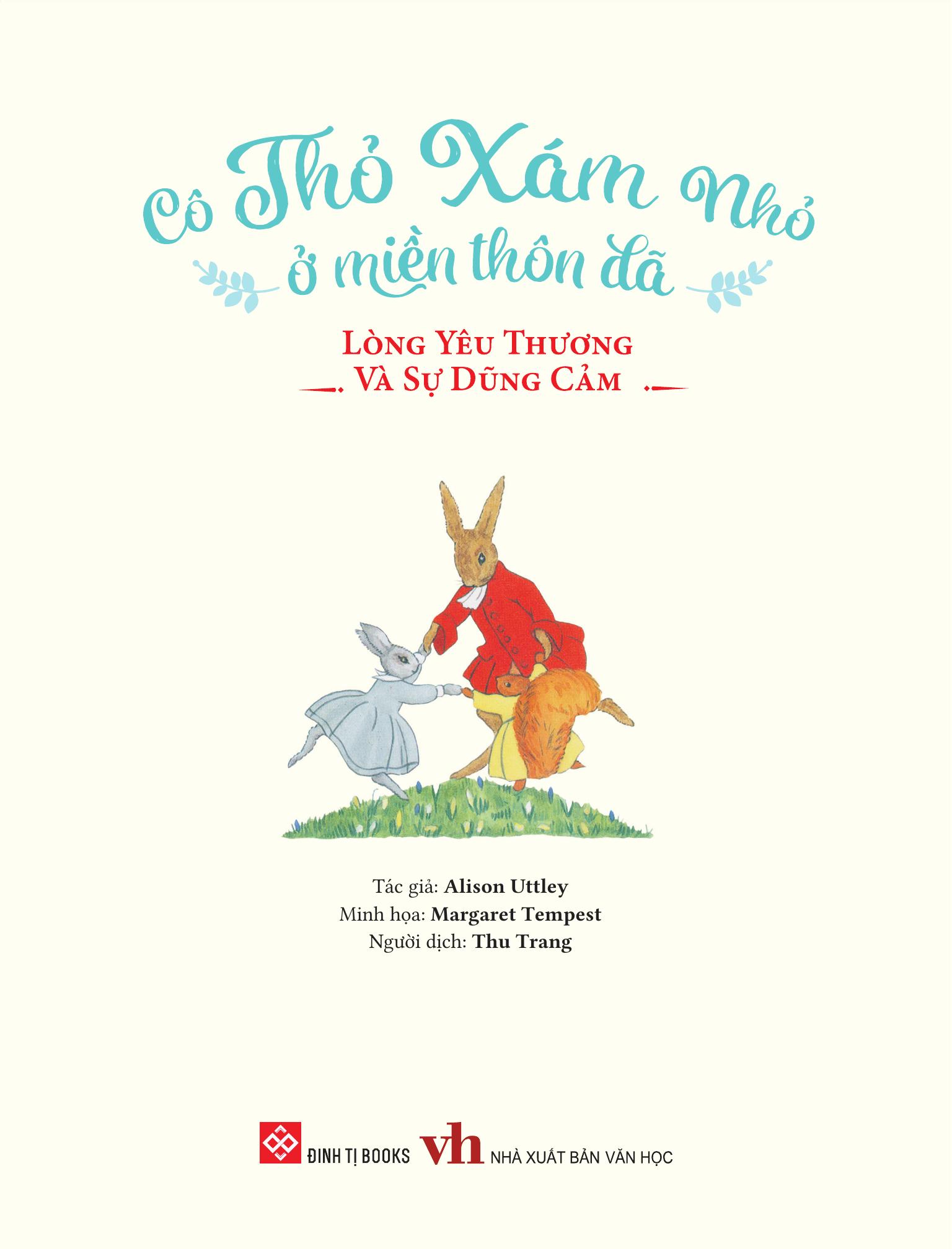 Cô Thỏ Xám Nhỏ Ở Miền Thôn Dã - Lòng Yêu Thương Và Sự Dũng Cảm - Bìa Cứng - Ảnh 4