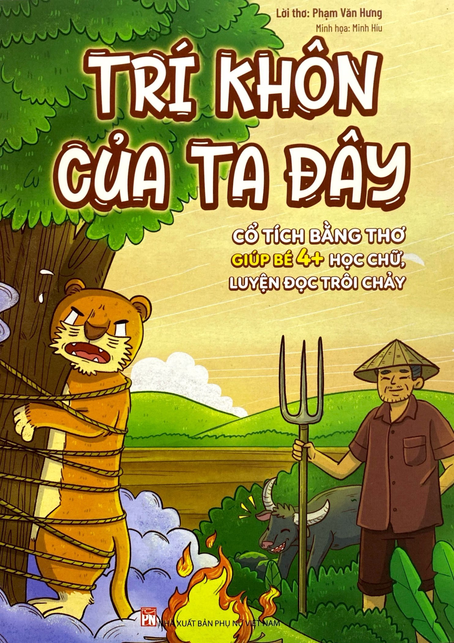 cổ tích bằng thơ giúp bé 4+ học chữ, luyện đọc trôi chảy - trí khôn của ta đây - Ảnh 3