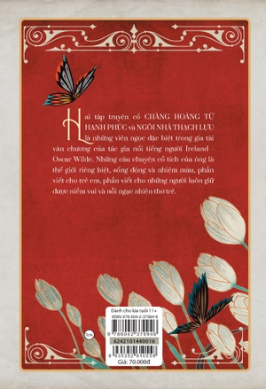 cổ tích của oscar wilde (trọn bộ) - chàng hoàng tử hạnh phúc - ngôi nhà thạch lựu (tái bản 2024) - Ảnh 3