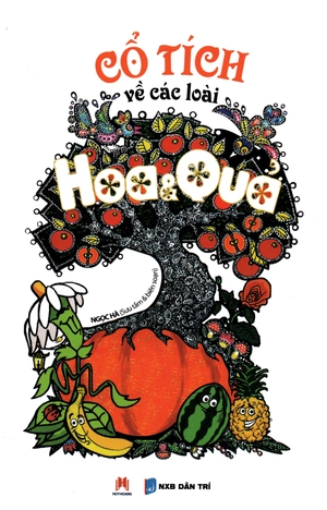 cổ tích về các loài hoa và quả (tái bản 2015) - Ảnh 2