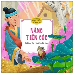 cổ tích việt nam cho bé mẫu giáo - nàng tiên cóc (tái bản 2019)