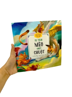 cổ tích việt nam cho bé - sự tích mèo ghét chuột (tái bản 2022) - Ảnh 7