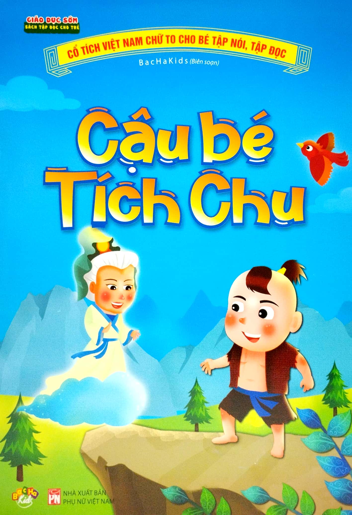 cổ tích việt nam chữ to cho bé tập nói, tập đọc - cậu bé tích chu - Ảnh 2