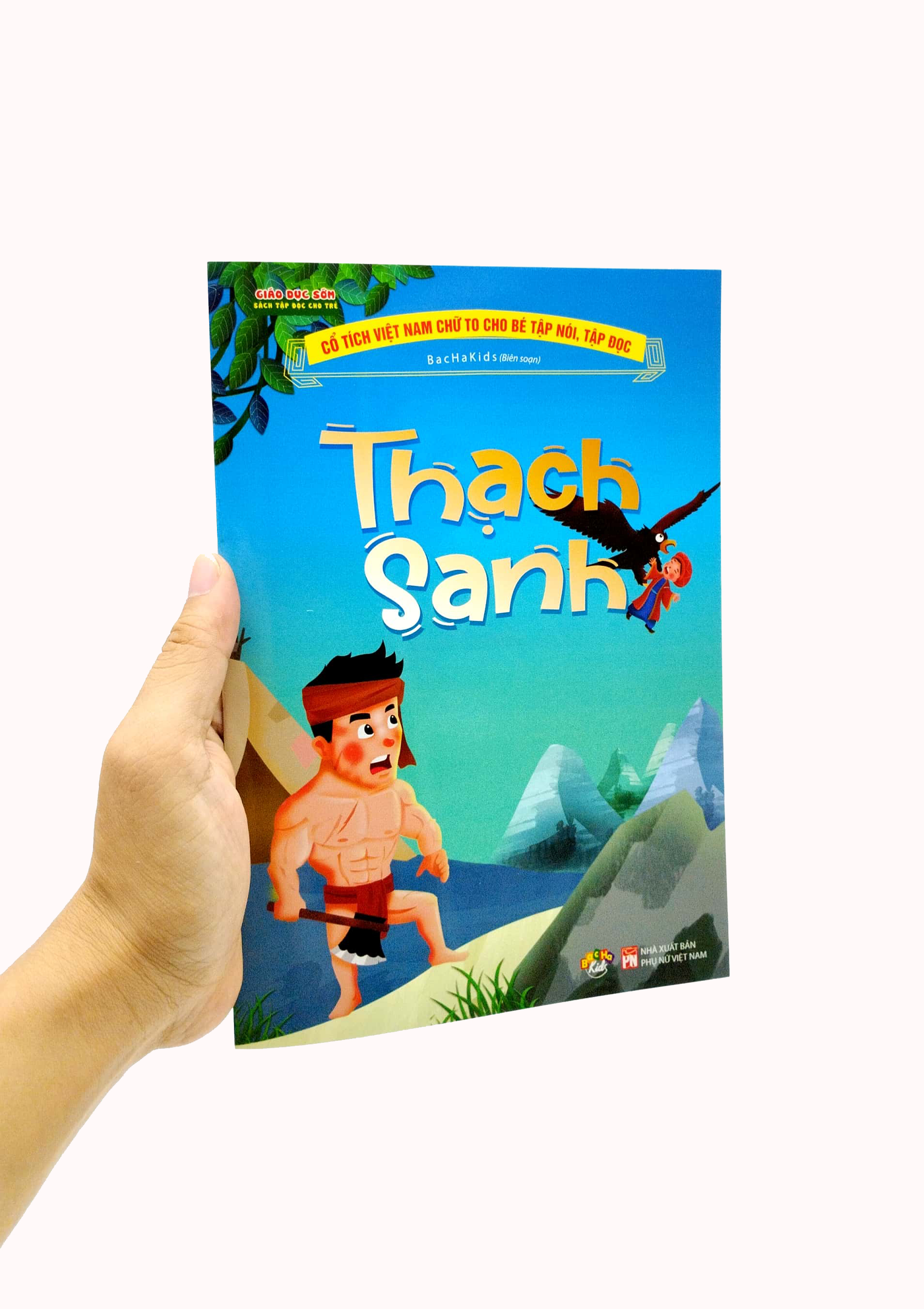 cổ tích việt nam chữ to cho bé tập nói, tập đọc - thạch sanh - Ảnh 7