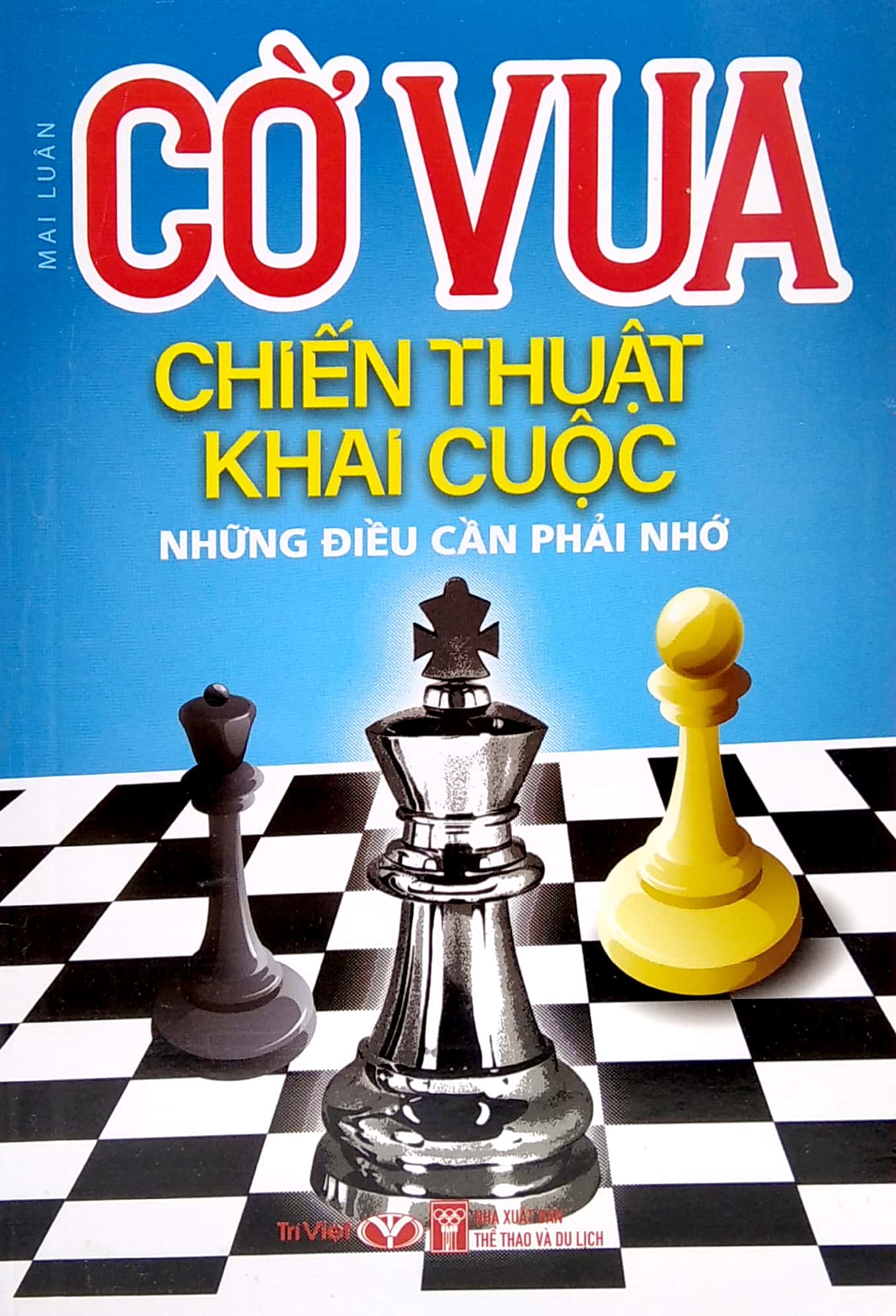 cờ vua - chiến thuật khai cuộc - những điều cần phải nhớ - Ảnh 2