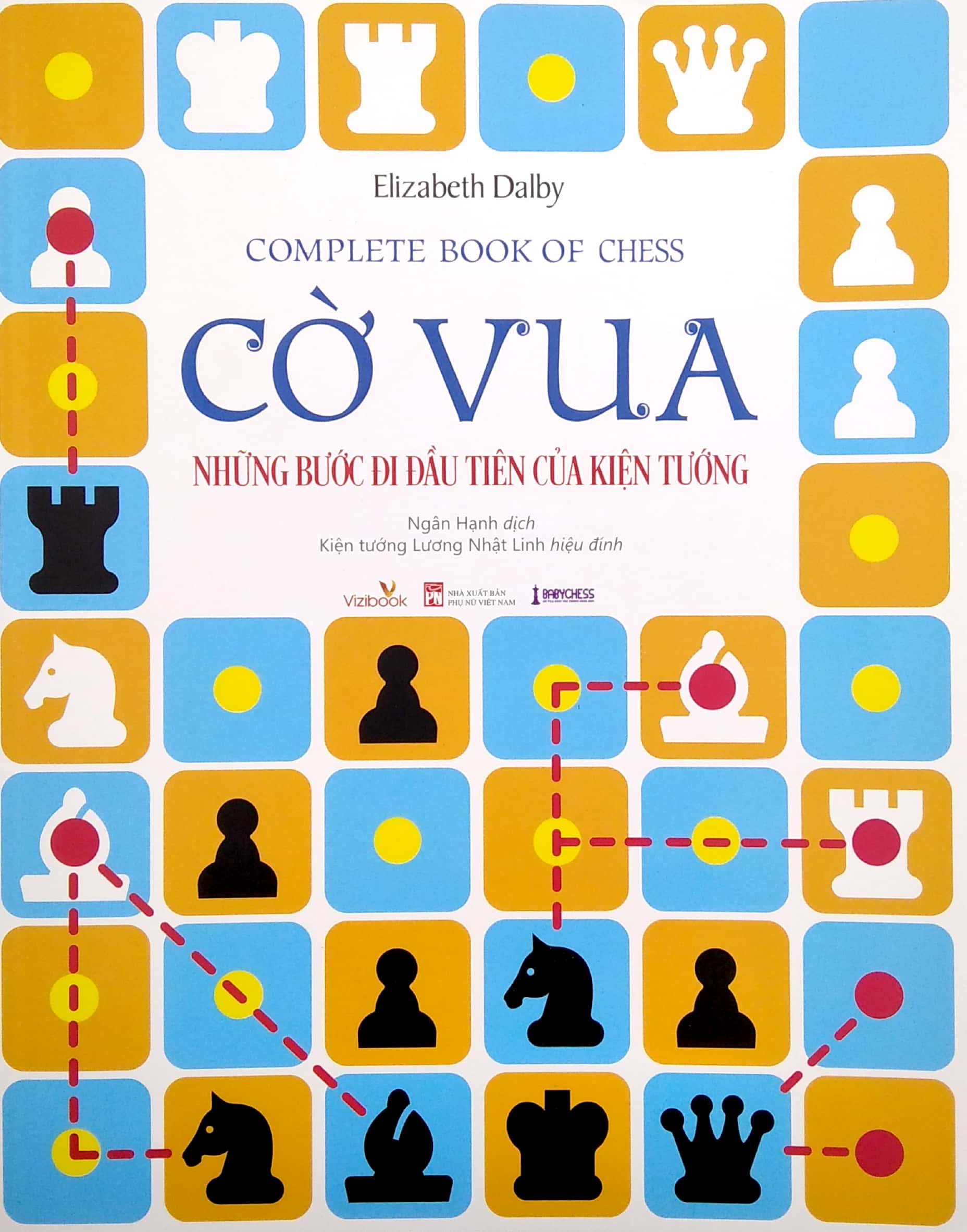 cờ vua - những bước đi đầu của kiện tướng (2022) - Ảnh 2