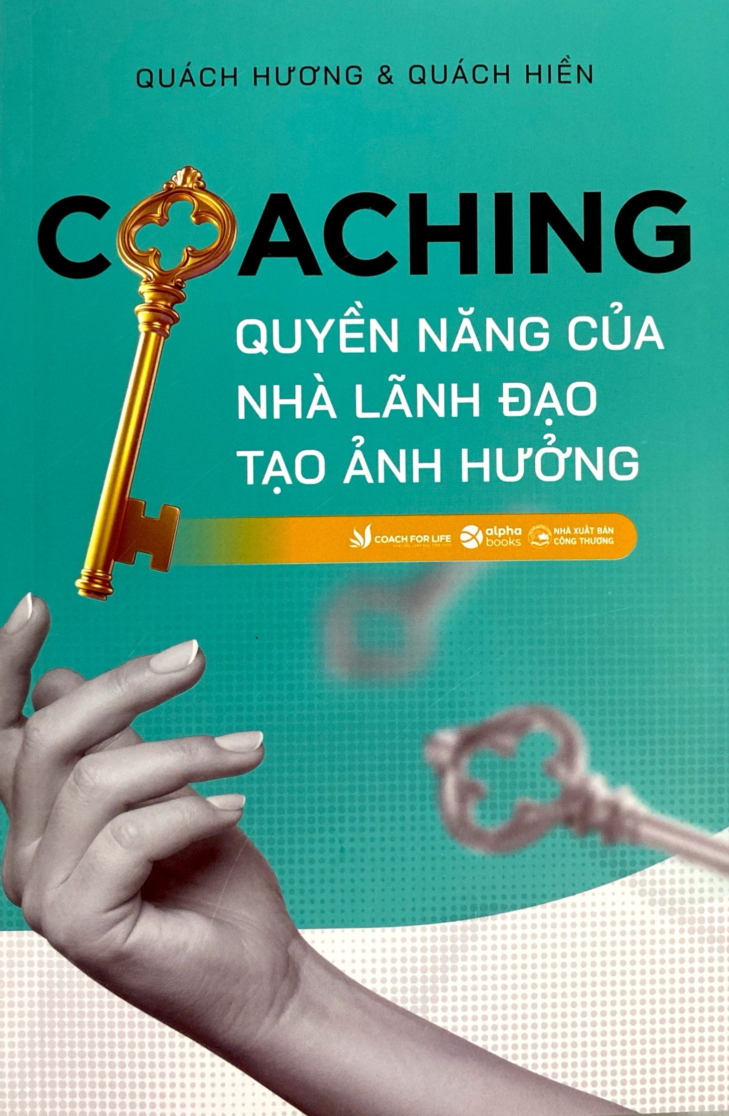 coaching - quyền năng của nhà lãnh đạo - Ảnh 2