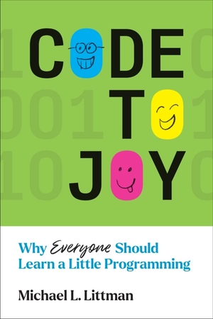 code to joy - why everyone should learn a little programming - Ảnh 2