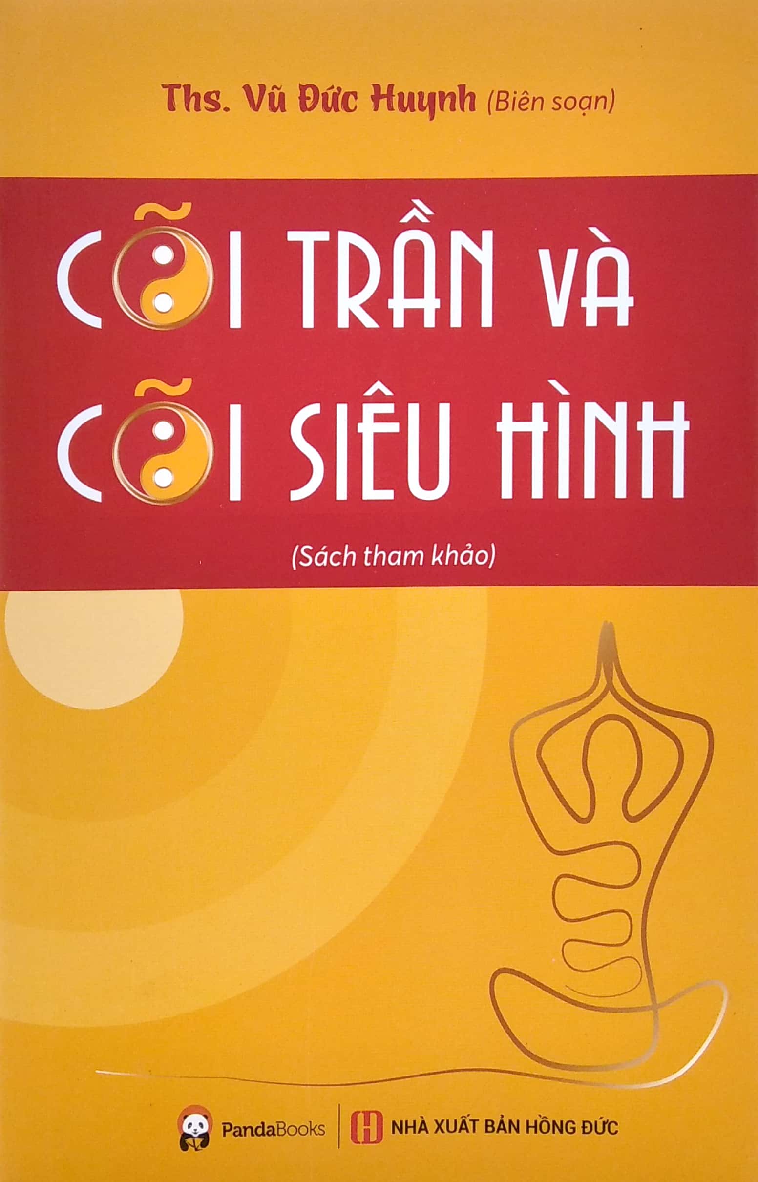 cõi trần và cõi siêu hình - Ảnh 2