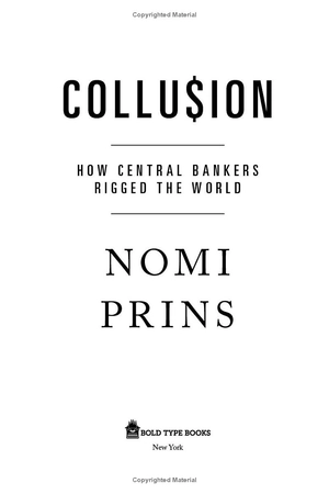 collusion: how central bankers rigged the world - Ảnh 5