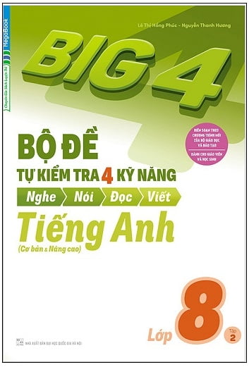combo big 4 - bộ đề tự kiểm tra 4 kỹ năng nghe - nói - đọc - viết (cơ bản và nâng cao) tiếng anh lớp 8 (bộ 2 cuốn) - Ảnh 3