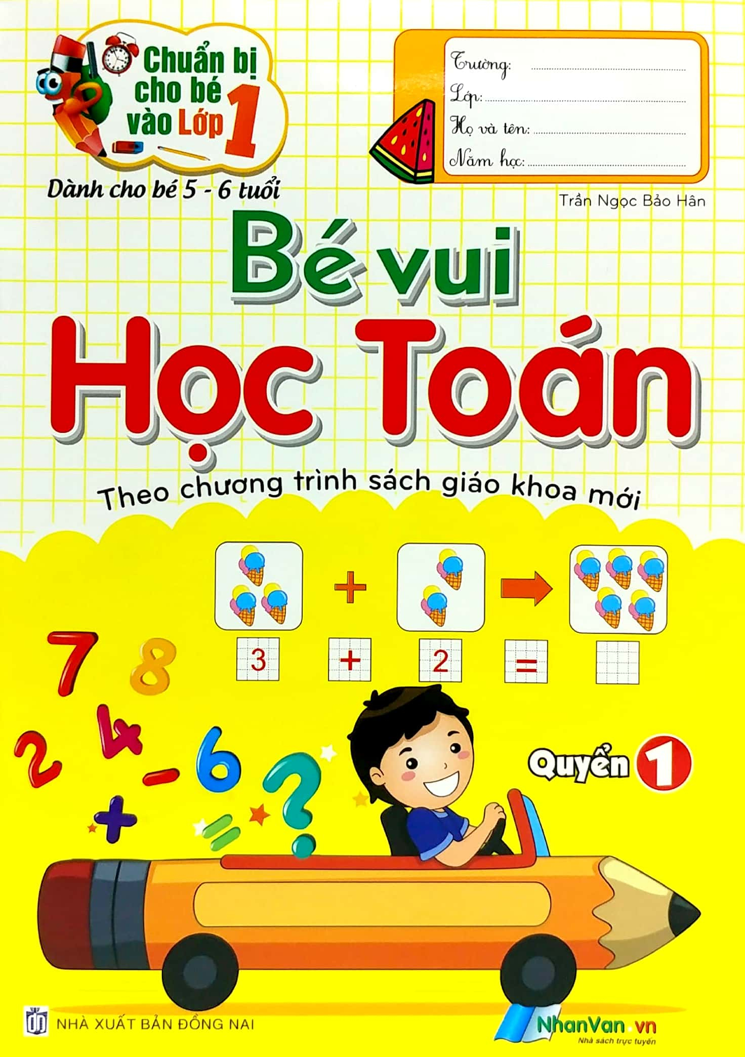 combo bộ 02 quyển bé vào lớp 1 - vui học toán (kèm bộ dụng cụ học sinh) - Ảnh 5