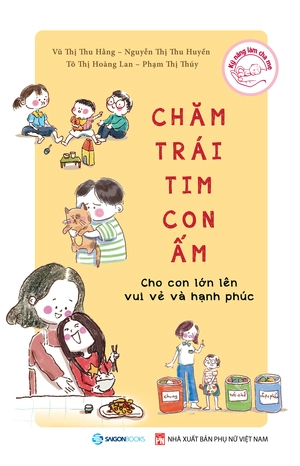 combo dưỡng trí não con tinh + chăm trái tim con ấm (bộ 2 cuốn) - Ảnh 3