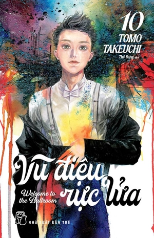 combo manga - vũ điệu rực lửa - welcome to the ballroom: tập 1 - 10 (bộ 10 tập) - Ảnh 11