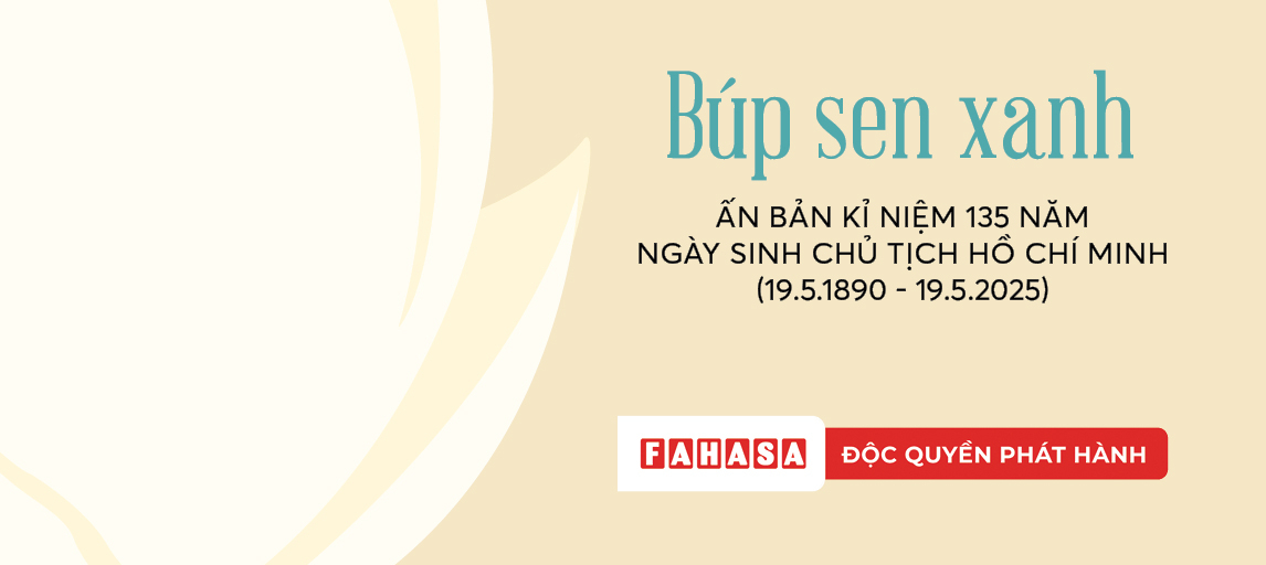 Combo Sách Búp Sen Xanh + Bác Hồ Viết Tuyên Ngôn Độc Lập (Bộ 2 Cuốn) - Tặng Kèm 1 Obi + 2 Postcard - Độc Quyền Fahasa - Ảnh 5
