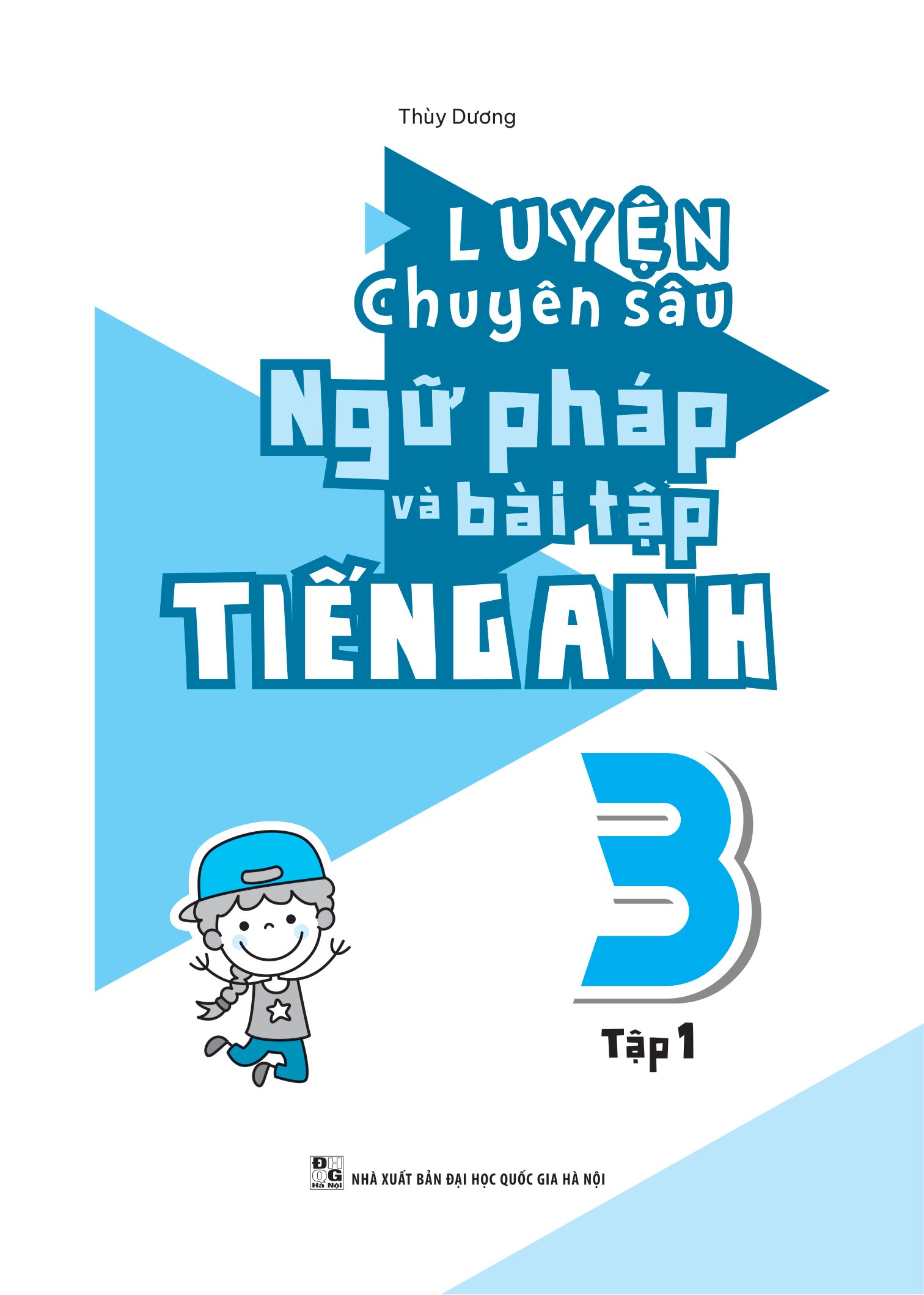 combo sách global success - luyện chuyên sâu ngữ pháp và bài tập tiếng anh 3 - tập 1 + tập 2 (bộ 2 cuốn) - Ảnh 5