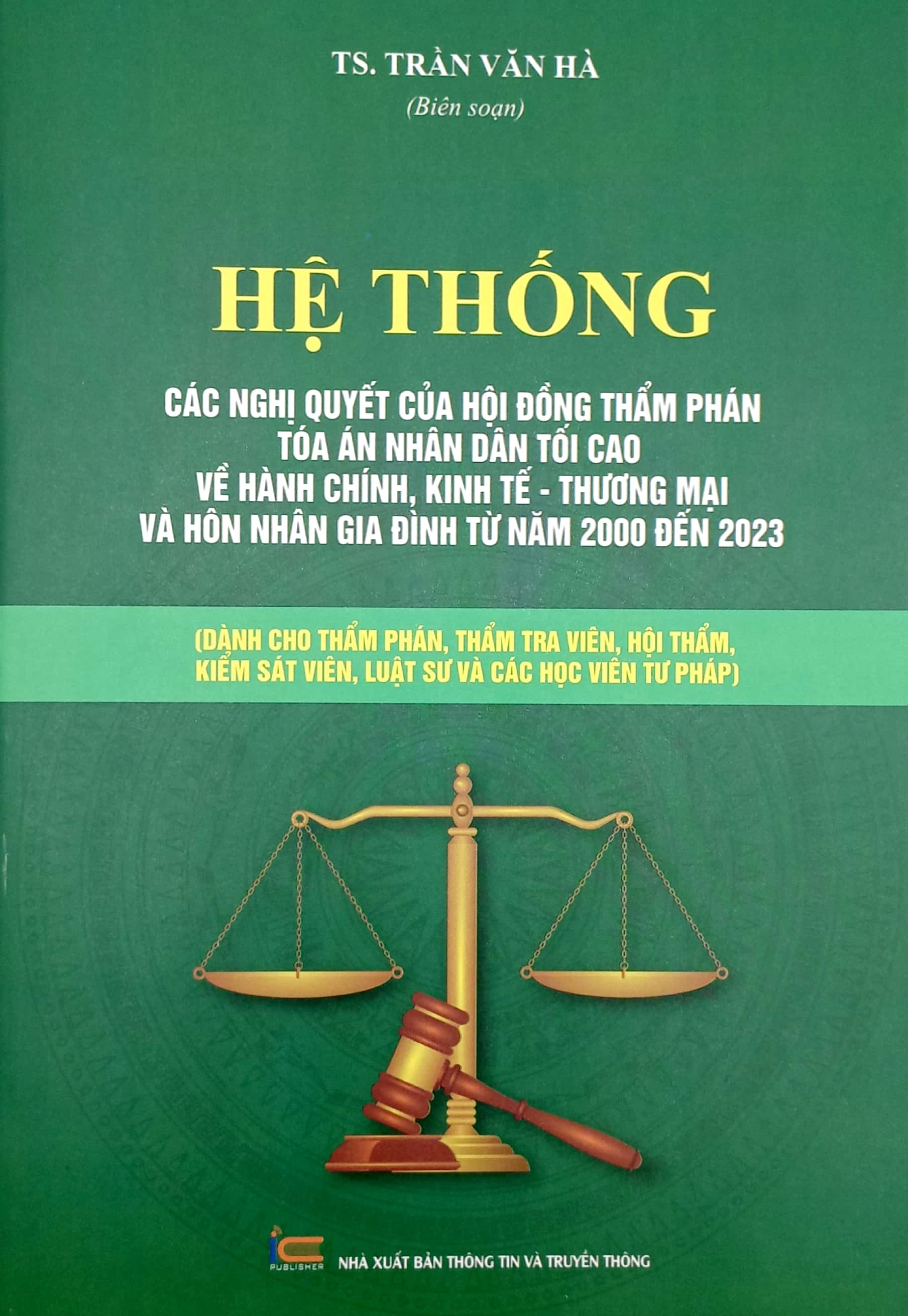 combo sách hệ thống các nghị quyết của hội đồng thẩm phán tòa án nhân dân tối cao (bộ 3 cuốn) - Ảnh 13