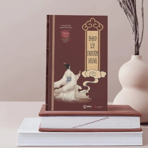 combo sách minh triết phương đông - trí tuệ của người xưa + đạo lý người xưa + hiểu người để dùng người + cổ học tinh hoa (bộ 4 cuốn) - Ảnh 8