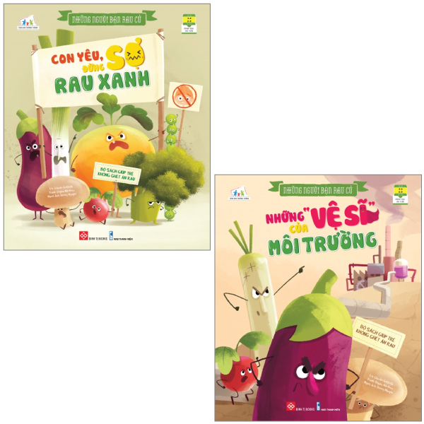 Combo Sách Những Người Bạn Rau Củ: Những "Vệ Sĩ" Của Môi Trường + Con Yêu, Đừng Sợ Rau Xanh! (Bộ 2 Cuốn)