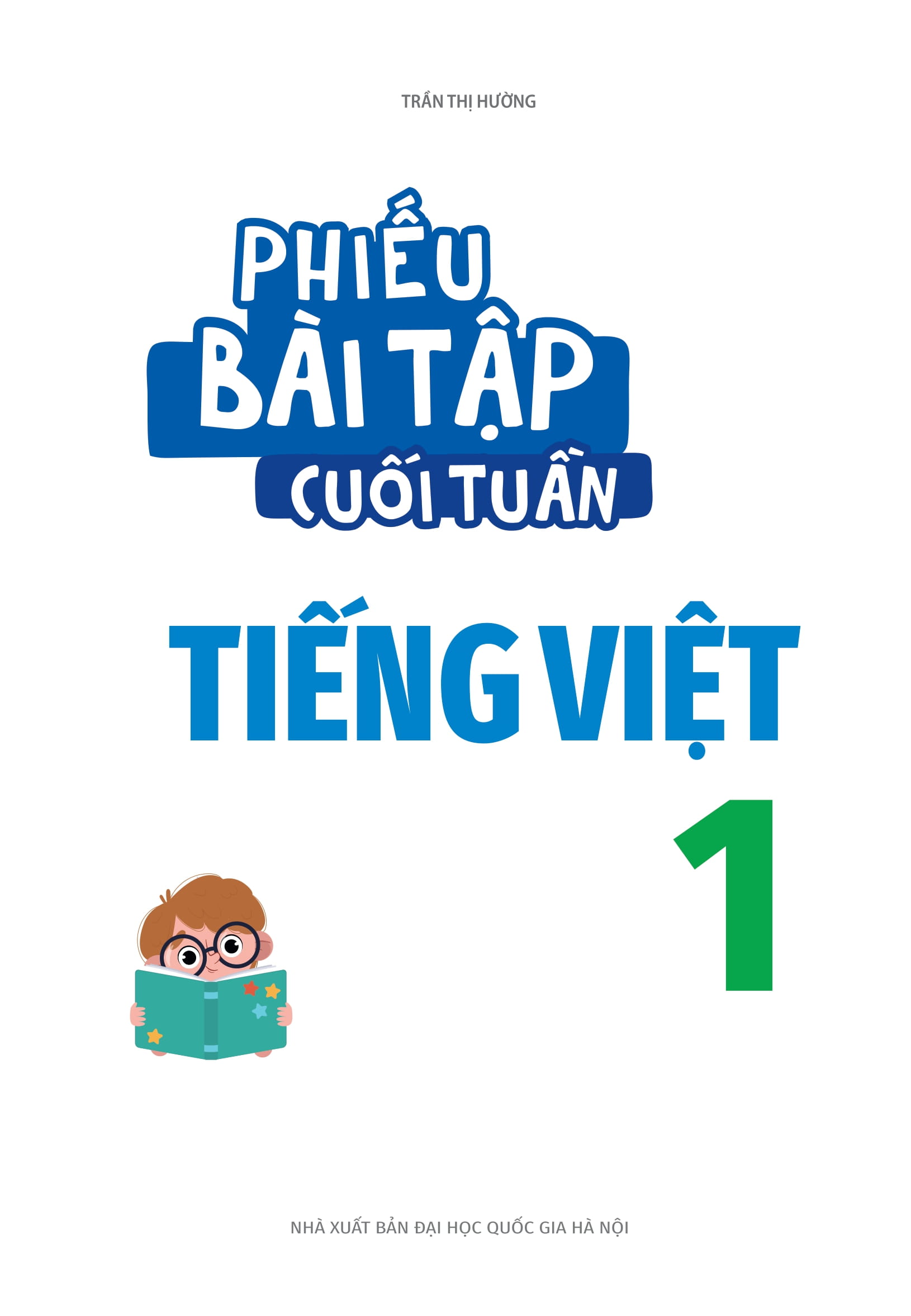 combo sách phiếu bài tập cuối tuần toán và tiếng việt lớp 1 (bộ 2 cuốn) - Ảnh 4