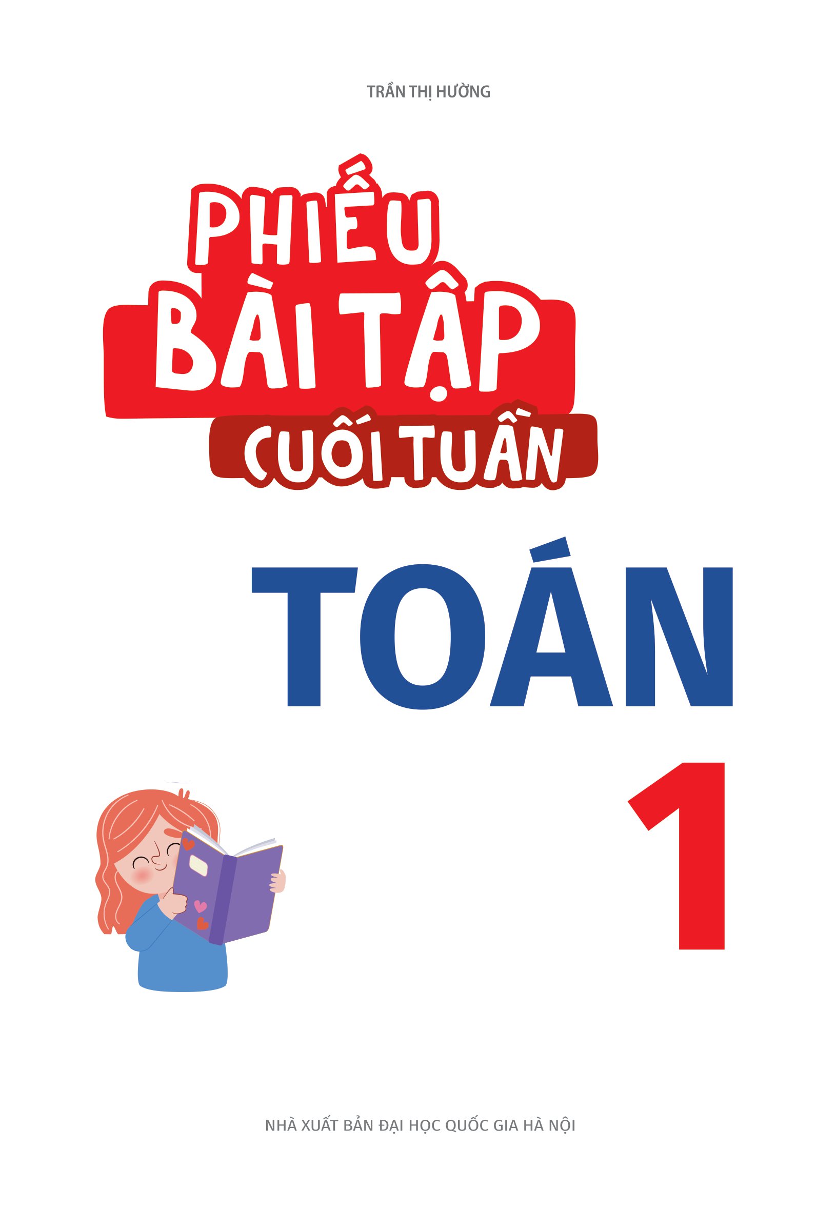 combo sách phiếu bài tập cuối tuần toán và tiếng việt lớp 1 (bộ 2 cuốn) - Ảnh 9