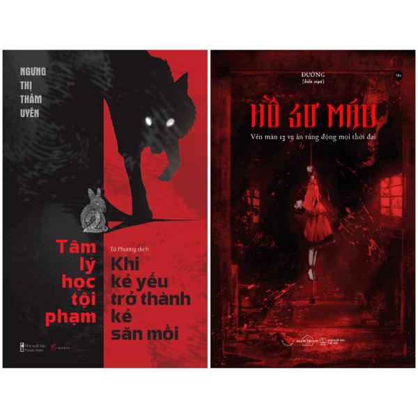 Combo Sách Tâm Lý Học Tội Phạm - Khi Kẻ Yếu Trở Thành Kẻ Săn Mồi + Hồ Sơ Máu - Vén Màn 13 Vụ Án Rúng Động Mọi Thời Đại (Bộ 2 Cuốn)
