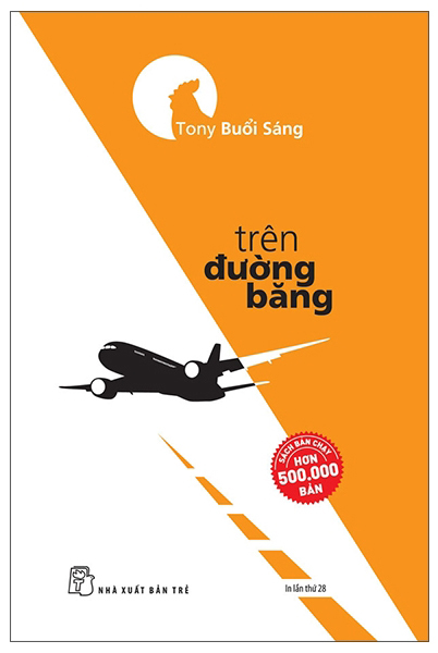 combo sách trên đường băng + cà phê cùng tony + 13 nguyên tắc nghĩ giàu làm giàu (bộ 3 cuốn) - Ảnh 2