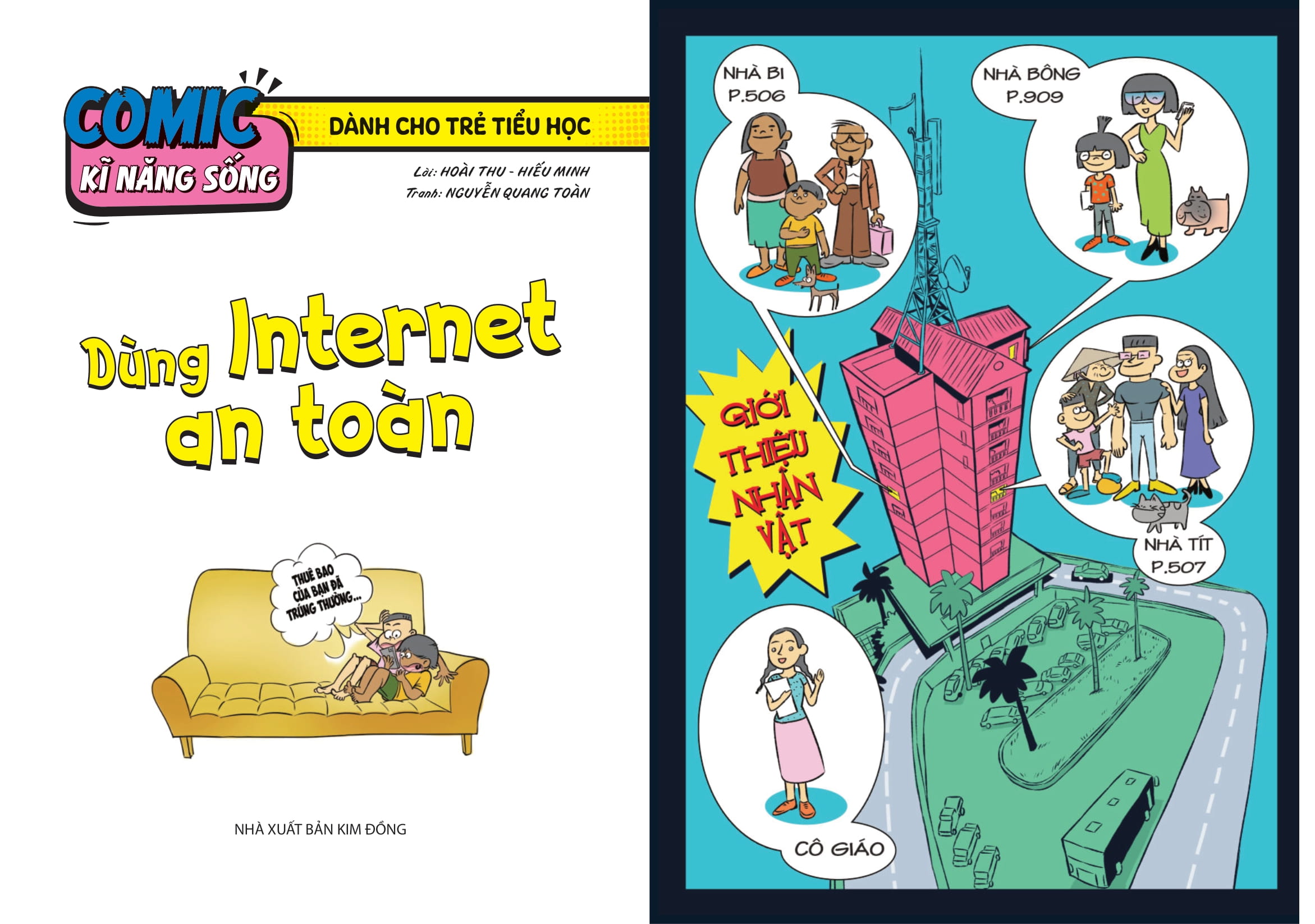 Comic Kĩ Năng Sống - Dành Cho Trẻ Tiểu Học - Dùng Internet An Toàn - Ảnh 3