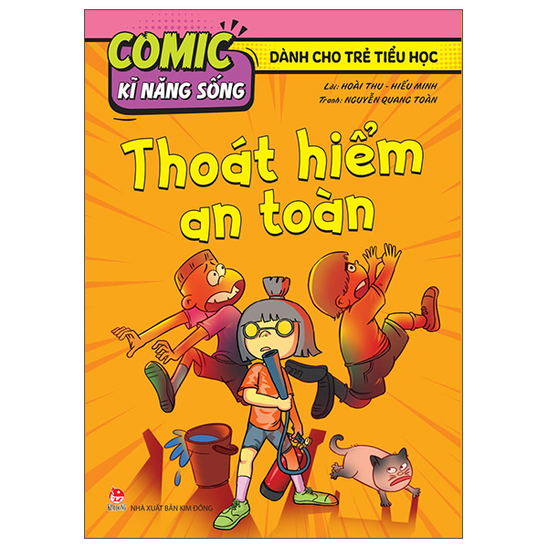 Comic Kĩ Năng Sống - Dành Cho Trẻ Tiểu Học - Thoát Hiểm An Toàn