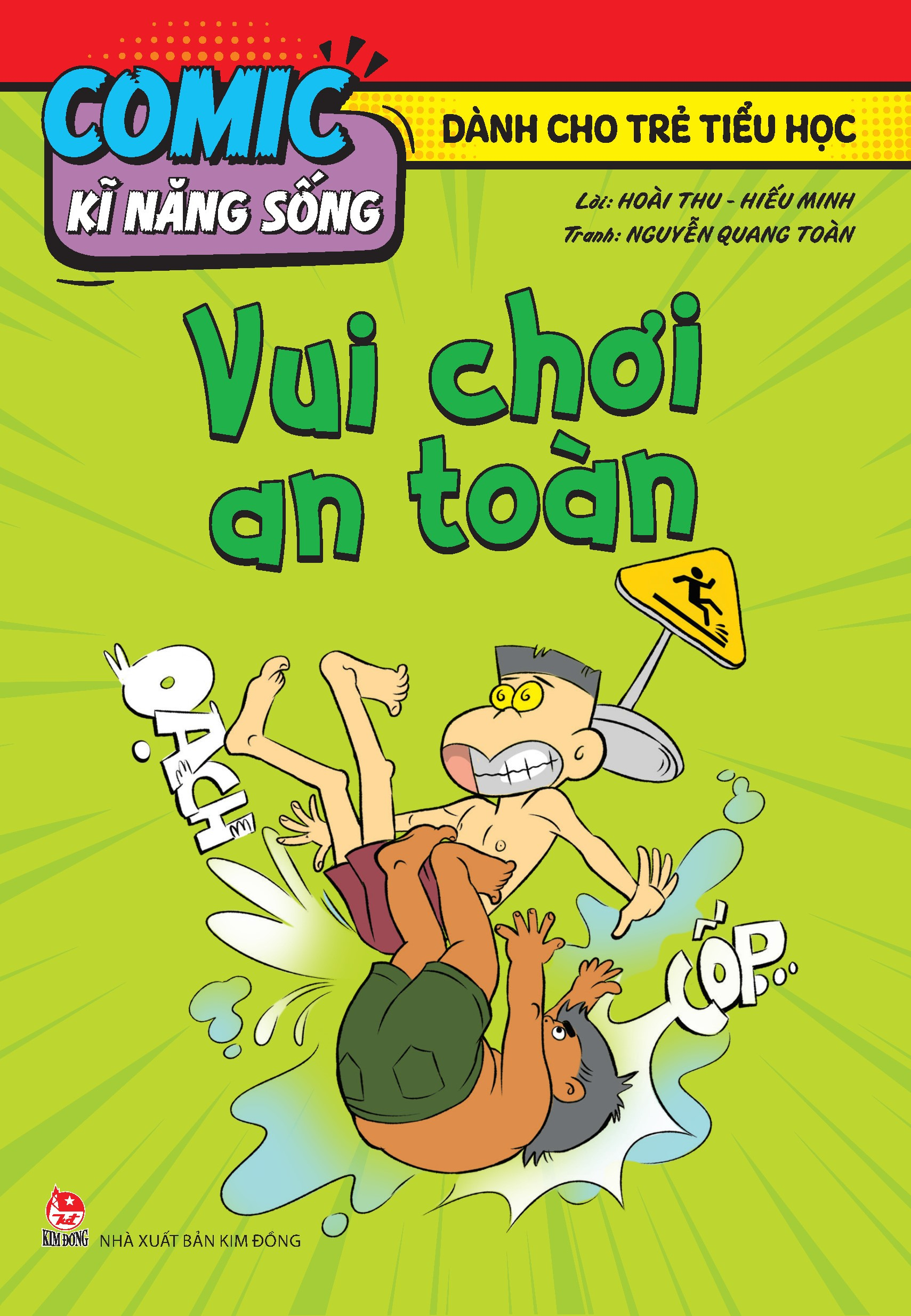 comic kĩ năng sống - dành cho trẻ tiểu học - vui chơi an toàn - Ảnh 2