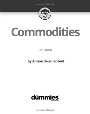 commodities for dummies 3rd edition - Ảnh 3