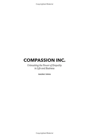 compassion inc.: unleashing the power of empathy in life and business - Ảnh 4